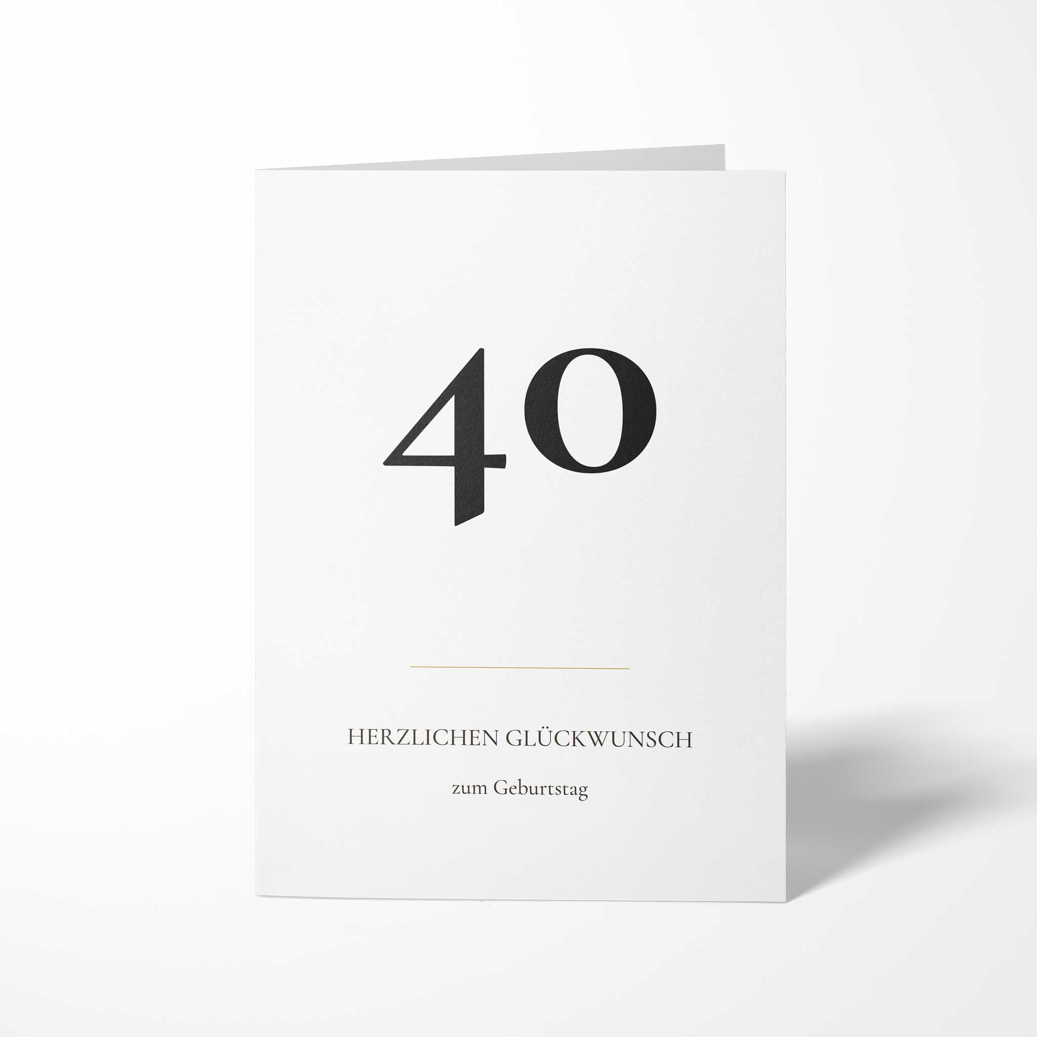 Geburtstagskarte zum 40. Geburtstag B6